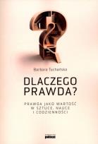 Okładka książki Dlaczego prawda ?