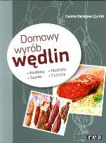 Okładka książki Domowy wyrób wędlin. Kiełbasy, szynki...