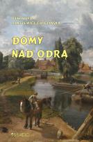 Okładka książki Domy nad Odrą