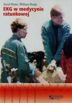 Okładka książki EKG w medycynie ratunkowej Tom 1