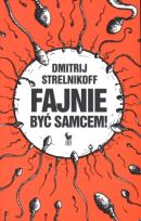 Okładka książki Fajnie być samcem