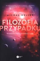 Okładka książki Filozofia przypadku A5 Michał Heller