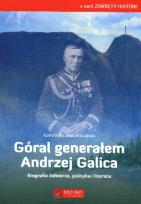 Okładka książki Góral generałem Andrzej Galica