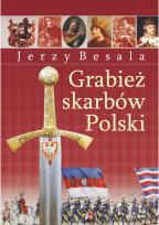 Okładka książki Grabież polskich skarbów