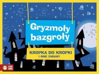 Okładka książki Gryzmoły Bazgroły Kropka do kropki