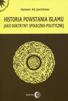 Okładka książki Historia powstania islamu