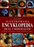 Okładka książki Ilustrowana encyklopedia skał i minerałów Wyd.2014