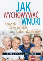 Okładka książki Jak wychowywać wnuki