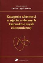 Okładka książki Kategoria własności w ujęciu wybranych kierunków myśli ekonomicznej