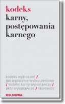 Okładka książki Kodeks karny, postępowania karnego, karny wykonawczy