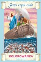 Okładka książki Kolorowanka. Jezus czyni cuda