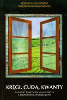 Okładka książki Kręgi, cuda, kwanty