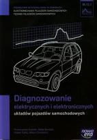 Okładka książki Mechanik Samochodowy PG Diagnozowanie elektryczn.