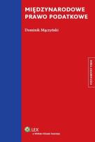 Okładka książki Międzynarodowe prawo podatkowe