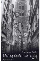 Okładka książki Moi sąsiedzi nie żyją