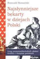 Okładka książki Najsłynniejsze bękarty w dziejach Polski