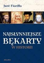 Okładka książki Najsłynniejsze bękarty w historii - Jure Fiorillo