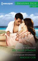 Okładka książki Noc w Acapulco / Największe wyzwanie