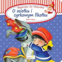 Okładka książki O osiołku i cyrkowym fikołku
