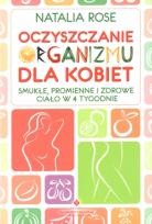 Okładka książki Oczyszczanie organizmu dla kobiet