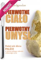 Okładka książki Pierwotne ciało pierwotny umysł