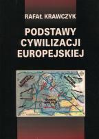 Okładka książki Podstawy cywilizacji europejskiej