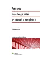 Okładka książki Podstawy metodologii badań w naukach o zarządzaniu