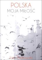Okładka książki Polska, moja miłość