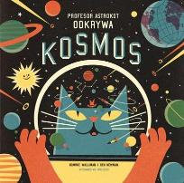 Okładka książki Profesor astrokot odkrywa kosmos
