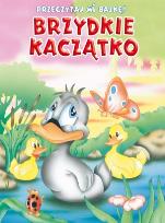 Okładka książki Przeczytaj mi bajkę! Brzydkie kaczątko