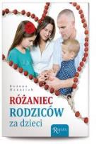 Okładka książki Różaniec rodziców za dzieci