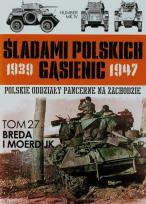 Opakowanie Śladami polskich gąsienic Tom 27 Breda i Moerdijk