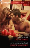 Okładka książki Smak pokusy, Kto kogo uwiódł?