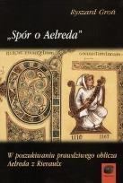 Okładka książki Spór o Aelreda