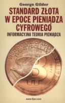 Okładka książki Standard złota w epoce pieniądze cyfrowego