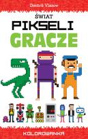 Okładka książki Świat pikseli. Gracze