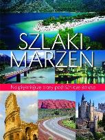 Okładka książki Szlaki marzeń w.2012