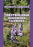Okładka książki Toksykologia środowiska człowieka