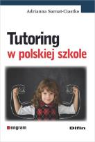 Okładka książki Tutoring w polskiej szkole