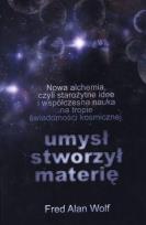 Okładka książki Umysł stworzył materię