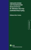 Okładka książki Uwłaszczenie użytkowników wieczystych w drodze decyzji administracyjnej