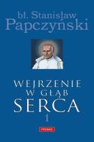 Okładka książki Wejrzenie w głąb serca cz. 1