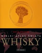Okładka książki Wielki atlas świata whisky