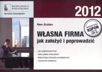 Okładka książki Własna firma jak założyć i poprowadzić