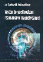 Okładka książki Wstęp do spektroskopii rezonansów magnetycznych