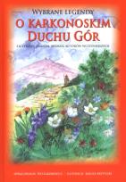 Okładka książki Wybrane legendy o karkonoskim duchu gór