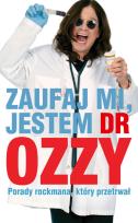 Okładka książki Zaufaj mi jestem dr Ozzy