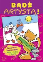 Okładka książki Bądź artystą!