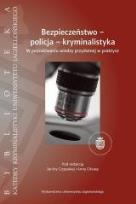 Okładka książki Bezpieczeństwo - policja - kryminalistyka