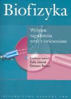 Okładka książki Biofizyka wybrane zagadnienia wraz z ćwiczeniami